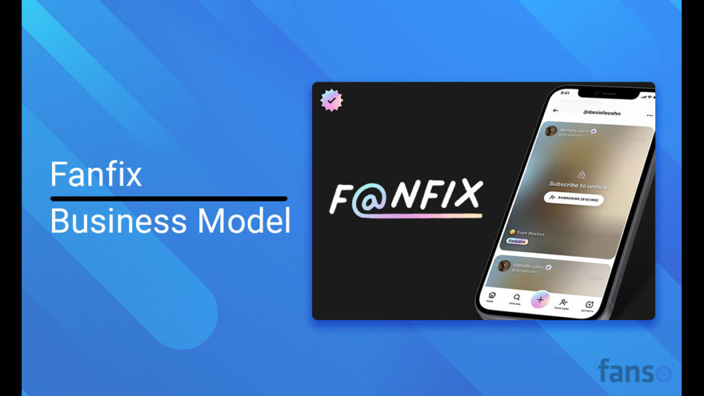 Fanfix Business Model 2 1