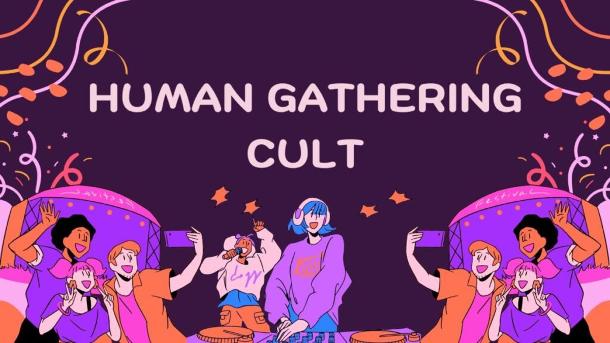 Characteristics of a Successful Human Gathering Cult1